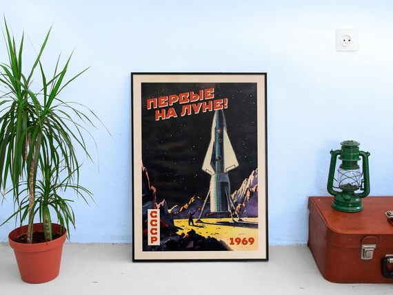 First on the Moon! USSR 1969 — Soviet vintage space poster, retro soviet art, soviet space, propaganda poster