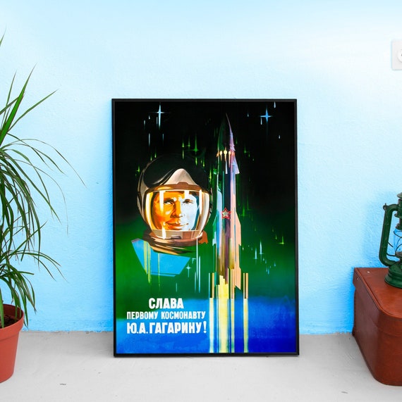 Glory to the first cosmonaut! (Yuri Gagarin), USSR 1961 — Soviet vintage space poster, soviet poster, propaganda poster, soviet retro space