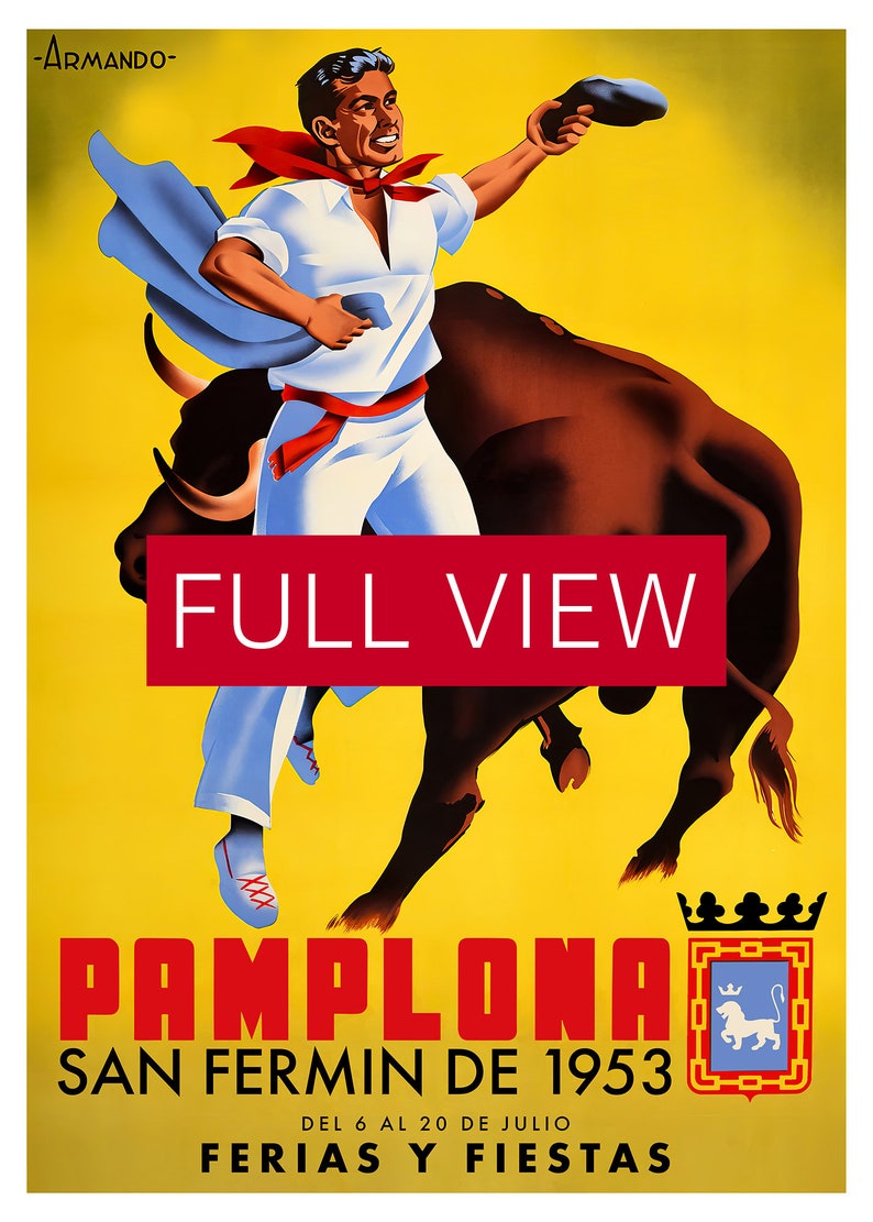 Spain, Pamplona, San-Fermin, 1953 [RESTORED] — Retro corrida travel poster, vintage travel art, retro travel wall art