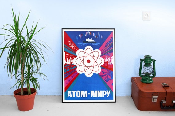 Soviet nuclear science, USSR 1982 — Soviet retro poster, science poster, soviet vintage art, soviet propaganda, propaganda poster