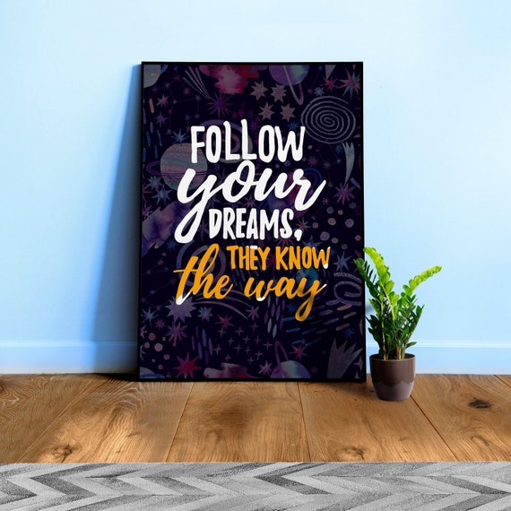 Follow your dreams Poster — Space Theme Art, Aesthetic Wall Print, Galaxy Star Decor, Celestial Room Art, Astrology Wall Art, Motivational