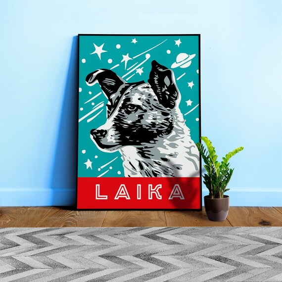 Laika, Soviet first space dog, USSR 1950s — Soviet vintage space poster, retro soviet art, soviet space, propaganda poster