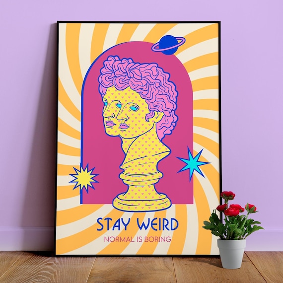 Stay Weird Poster — Retro aesthetic quote print, Memphis style 80s wall art, bold color pop decor, feel good affirmation, vaporwave design