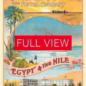 Egypt & The Nile, 1910s — retro vintage travel poster. Full view
