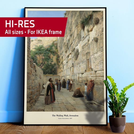 The Wailing Wall, Jerusalem 1887, Gustav Bauernfeind — Holy Land Poster, Jewish Art Print, Western Wall Decor, orientalism painting