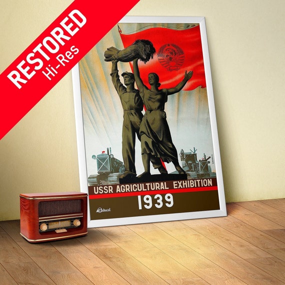 USSR Agricultural Exhibition, 1939 — Soviet retro travel poster, soviet poster, propaganda poster, soviet retro art