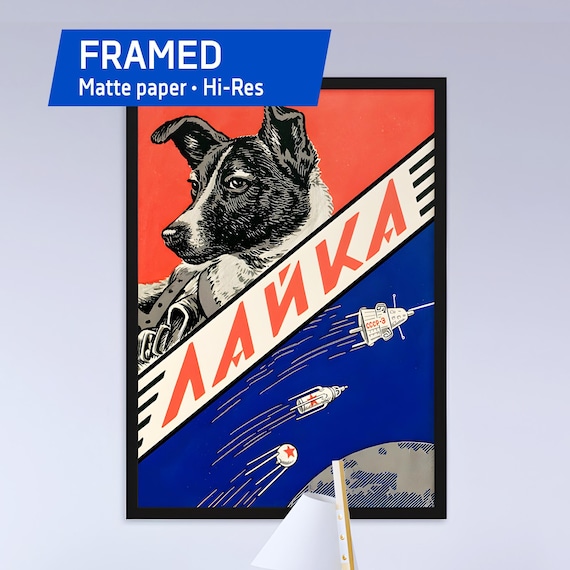 Laika, first space dog. Soviet vintage space — Framed matte paper poster. Space poster, soviet retro art, 1950s wall decor