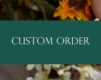 Custom order