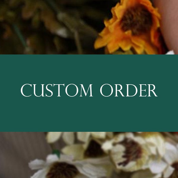 Custom order