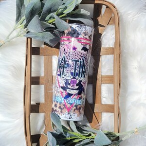 Def Tired // Pour Some Coffee On Me // 20oz Skinny SublimationTumbler