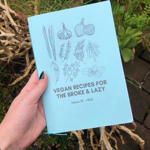 broke & lazy vegan ~ issue 1