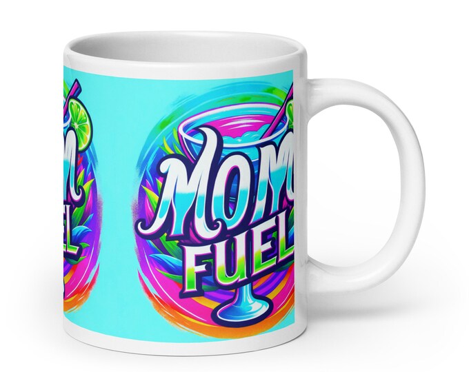 Featured listing image: Mom 429 Mom Fuel White glossy mug