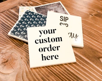 Custom Saying Drink Coasters, Ceramic Tile Coasters, Wine Lover Gift, Wine Gifts, House Warming Gift, Funny Table Coaster