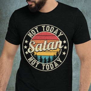 No hoy, Satanás PNG: Diseño de sublimación de atardecer retro (descarga digital)