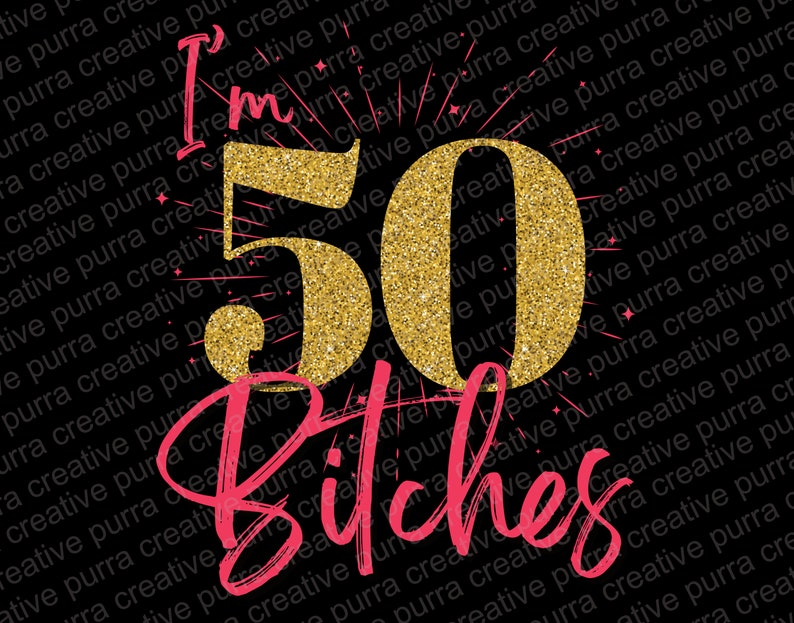 PNG divertido de 50 cumpleaños: "Tengo 50 años", diseño de sublimación (descarga digital) imagen 2
