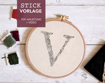Embroidery template letter "V" monogram filled with instructions and video tutorials as digital download