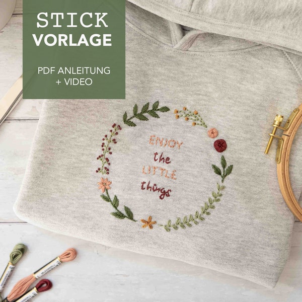 Embroidery template ENJOY the LITTLE things with instructions and video tutorials as a digital download