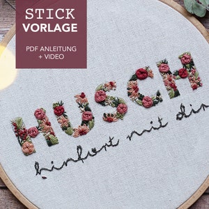 Embroidery template &quot;HUSCH hinfort mit dir&quot; with instructions and video tutorials as digital download