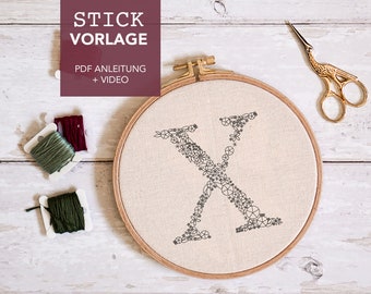 Embroidery template letter "X" monogram filled with instructions and video tutorials as a digital download