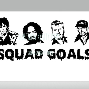 Puede incluir: Imagen en silueta en blanco y negro de cuatro hombres con el texto "SQUAD GOALS" debajo. Los hombres son del programa de televisión "The Walking Dead".