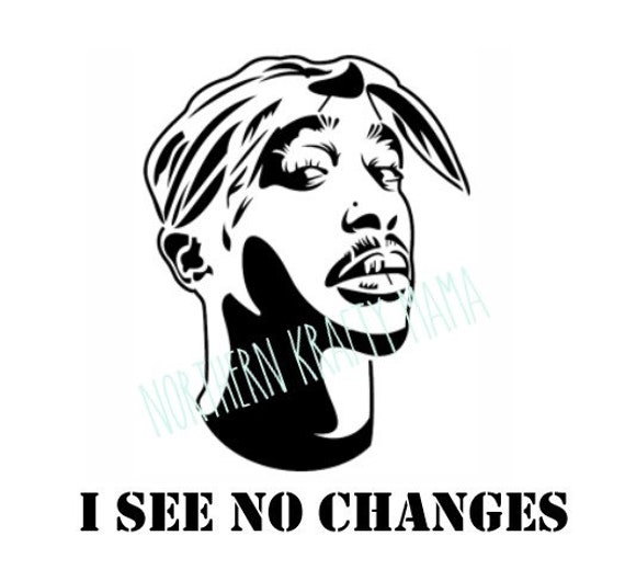 tupac changes quotes