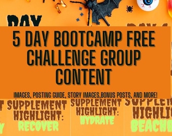 5 Day BOOtcamp Challenge Group Content