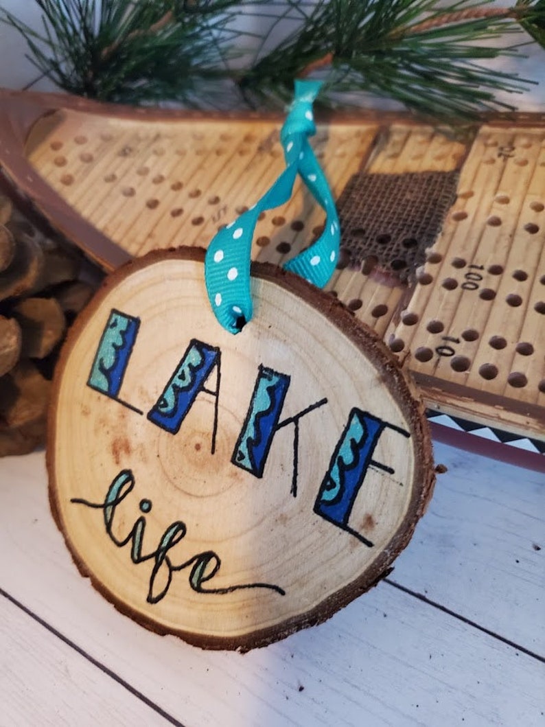 do the lake! Lake life wood ornament
