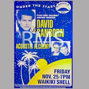 Extremely Rare David Sanborn Concert Poster Original Autograph Applied in 2023 to the 1994 Honolulu Hawaii Poster 11x17