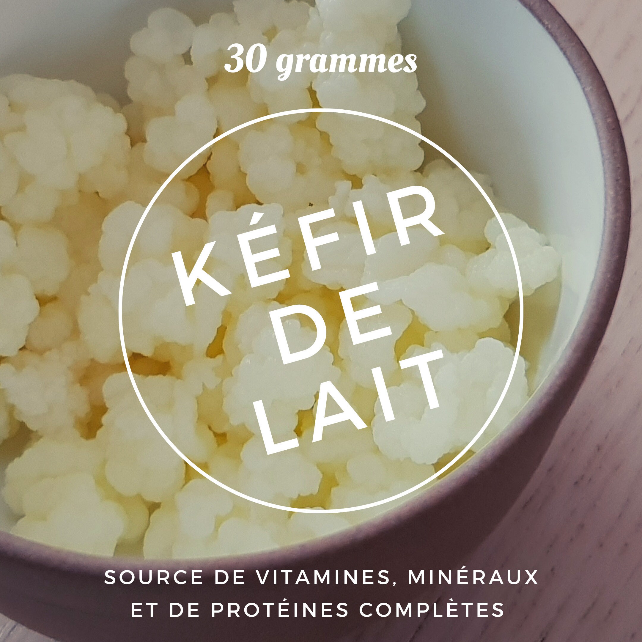 30 Grammes de Kefir Lait Bio