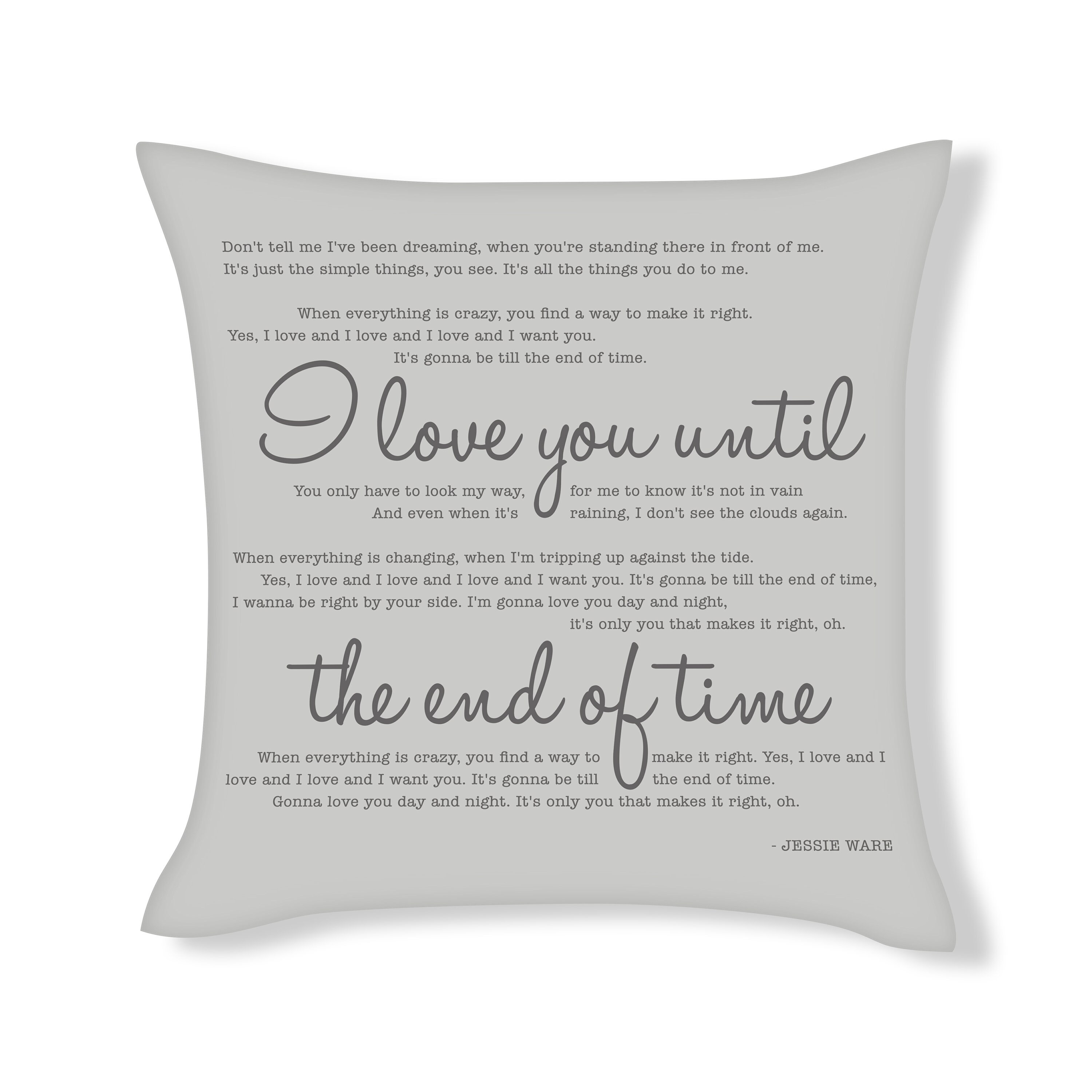 I Love You Until The End Of Time Song Lyrics Cushion Cover Etsy Finland