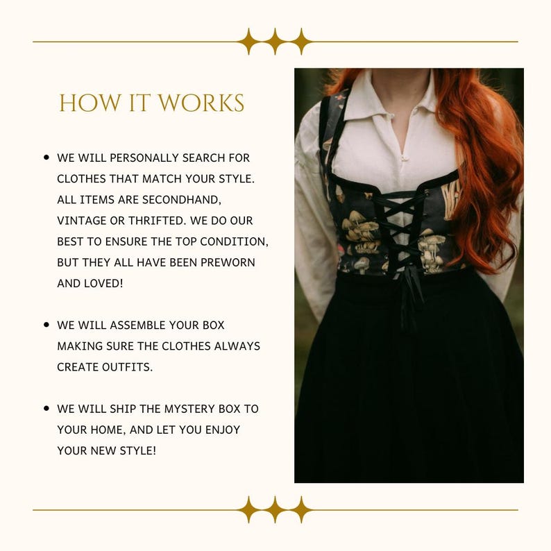 May include: A woman wearing a black corset with a floral pattern over a white shirt and black skirt. The text "HOW IT WORKS" is at the top, with bullet points describing the process of curating secondhand clothing.