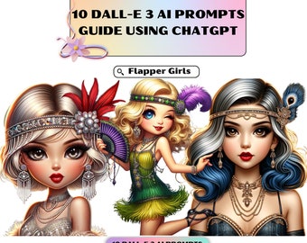Dall-E3 Ai Art Prompt Guide, Flapper Girls 1920s Art Prompts, ChatGTP Prompt, Flapper Clipart Prompts, Invites personnalisables, Invites artistiques
