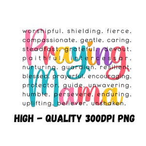 Peut inclure: Une conception graphique color&eacute;e avec le mot "Praying Mama" en grandes lettres. Le design comprend une liste de mots d&eacute;crivant une m&egrave;re qui prie, tels que "worshipful", "shielding", "fierce", "compassionate", "gentle", "caring", "steadfast", "grateful", "devout", "faithful", "intercessor", "nurturing", "guardian", "resilient", "blessed", "prayerful", "encouraging", "protector", "guide", "unwavering", "humble", "persevere", "enduring", "uplifting", "believer", et "unshaken". Le texte en bas indique "HIGH - QUALITY 300DPI PNG".