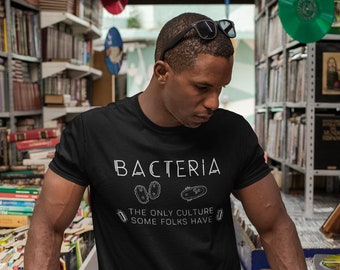 Funny Bacteria T-shirt / Nerdy Microbiologist T-Shirts / Med Unisex Shirts