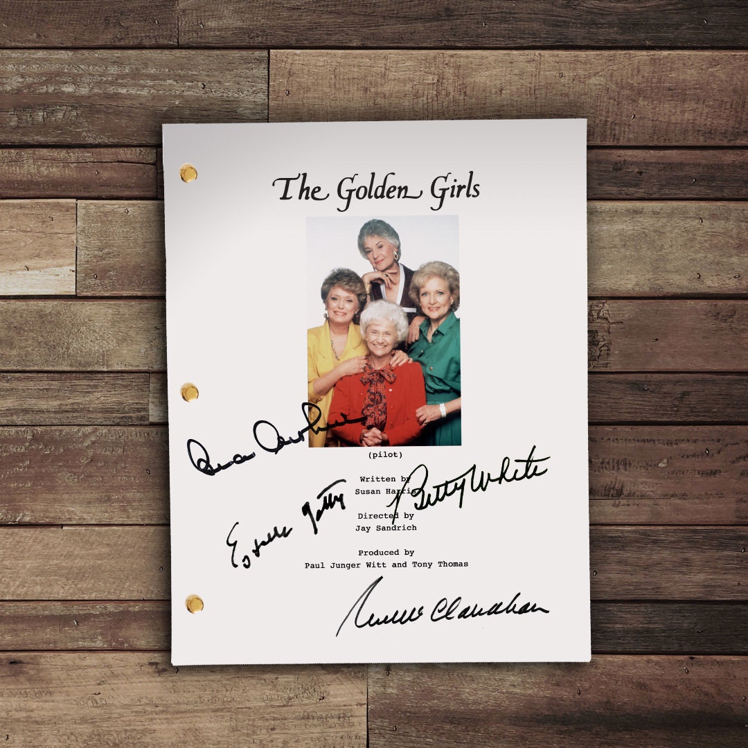 Golden Girls TV Reproduction Script Autograph Screenplay Betty White, Bea  Arthur, Rue Mcclanahan, Estelle Getty - Etsy, image size:1080x1080