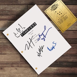 Carta autografata con sceneggiatura TV senza tempo - Abigail Spencer, Lucy Preston, Matt Lanter, Wyatt Logan, Malcom Barrett, Rufus Carlin