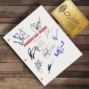American Gods TV signiert Script Autogramm Drehbuch Neil Gaiman, Ricky Withtle, Emily Browning, Brc Langley, Shadow Laura Moon