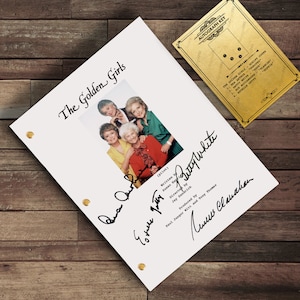 Golden Girls Pilot Script - Signed Cast Autograph TV Series Reprint Screenplay