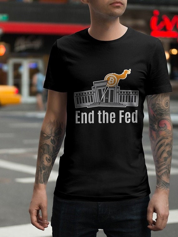 end the fed shirt