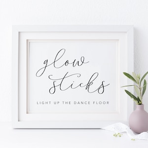 Glow Sticks Light Up The Dance Floor Sign. Glow Sticks Wedding Sign. Glow Sticks Sign. Wedding Signs. Glow Stick Send Off. Printable Wedding