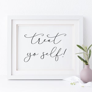 Treat Yo Self Sign: Wedding Dessert Bar Printable (Digital Download)