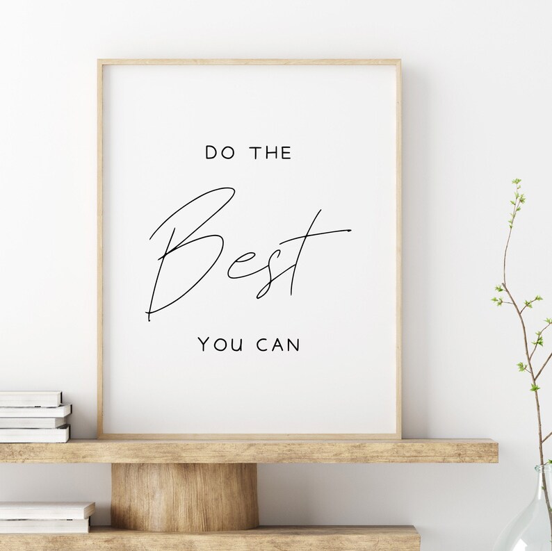 Do The Best You Can Printable Art. Quote Print. Inspirational Etsy