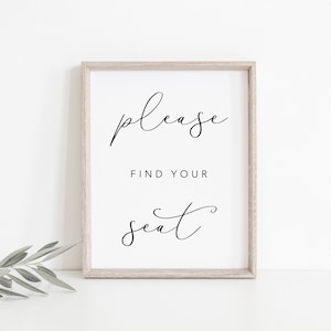 Please Find Your Seat Sign. Find Your Seat Sign. Reception Sign. Ceremony Sign. Wedding Signage. Wedding Signs. Seat Wedding Sign. Signs.