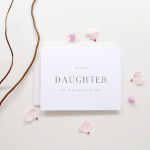 To Our Daughter On Your Wedding Day. Daughter Wedding Day Card. Card To Bride Wedding Day. Wedding Day Cards. Wedding Cards. To My Daughter.