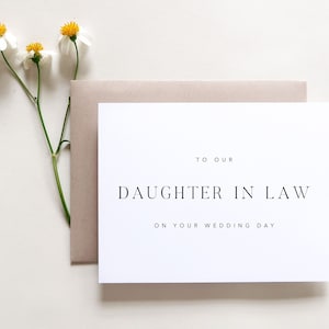 To Our Daughter in Law on Your Wedding Day. Daughter In Law Wedding Day Card. Card To Bride Wedding Day. Wedding Day Cards. Wedding Card.
