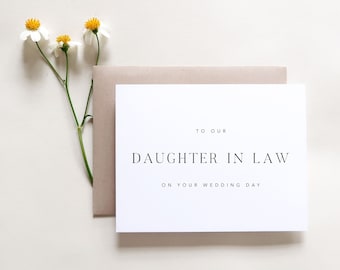 To Our Daughter in Law on Your Wedding Day. Daughter In Law Wedding Day Card. Card To Bride Wedding Day. Wedding Day Cards. Wedding Card.