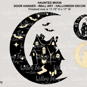 Illuminate It! Haunted Moon Door Hanger SVG Wood Vinyl Decor CNC Laser Ready Files Glowforge Silhouette Cricut