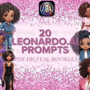 May include: A pink and white digital booklet with the text "20 Leonardo.ai Prompts" and a pink glitter background. The booklet features illustrations of cartoon girls with different hairstyles and outfits.