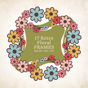 Retro Floral Frames: Vintage Flower Borders, PNG SVG Clipart (Digital Download