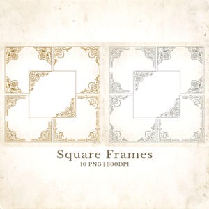 May include: Digital art featuring square frames with ornate corner designs. The frames are in gold and silver, with a white center for text or images. The text "Square Frames" is at the bottom, along with "10 PNG | 300DPI".